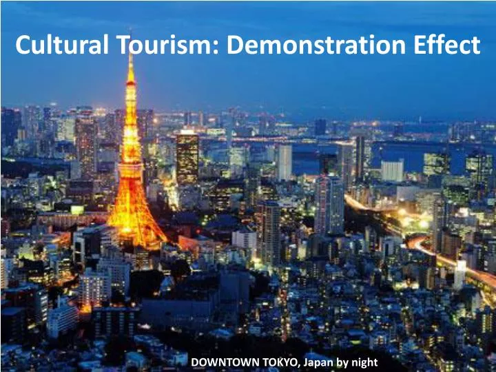 cultural tourism demonstration effect