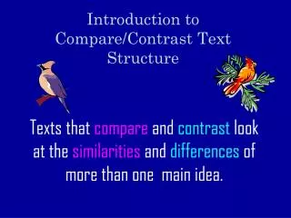 Introduction to Compare/Contrast Text Structure