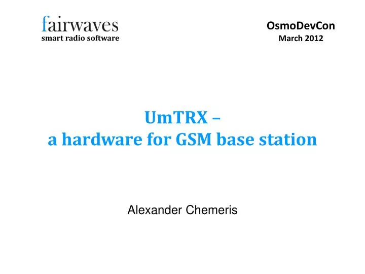 umtrx a hardware for gsm base station