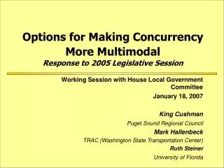 Options for Making Concurrency More Multimodal Response to 2005 Legislative Session