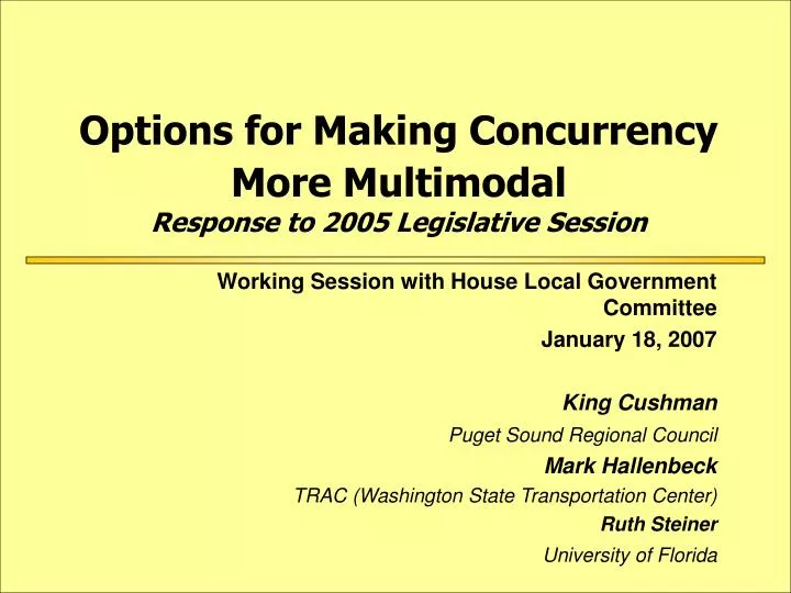 options for making concurrency more multimodal response to 2005 legislative session