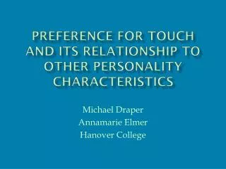 Preference for Touch and its Relationship to Other Personality Characteristics