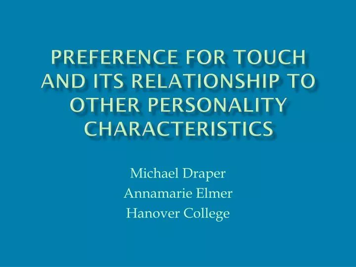 preference for touch and its relationship to other personality characteristics