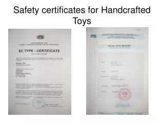 Safety certificates for Handcrafted Toys