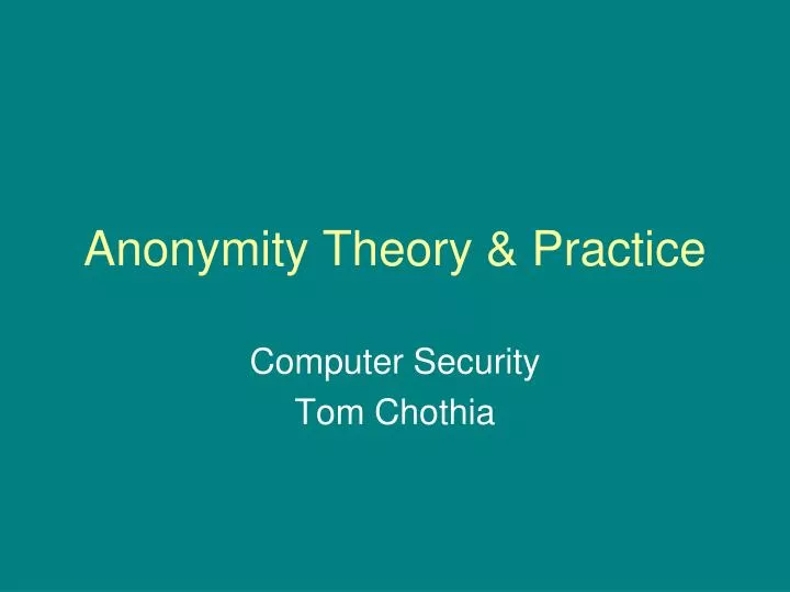 anonymity theory practice