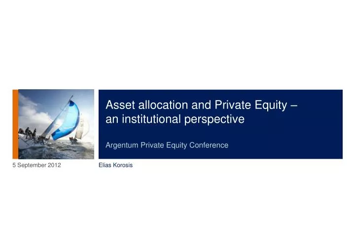 asset allocation and private equity an institutional perspective