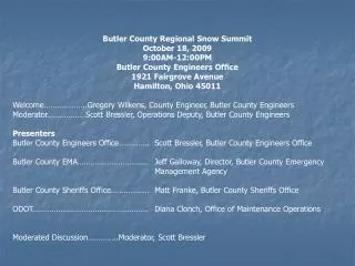 Butler County Regional Snow Summit October 18, 2009 9:00AM-12:00PM