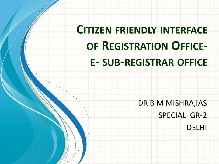 citizen friendly interface of registration office e sub registrar office