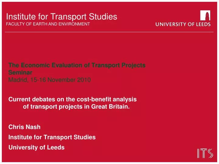 the economic evaluation of transport projects seminar madrid 15 16 november 2010