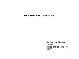Non- Mendelian inheritance