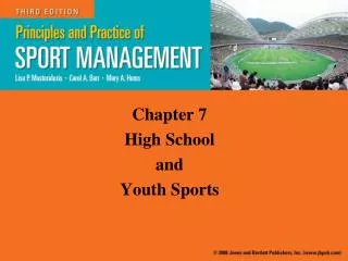 Chapter 7 High School and Youth Sports