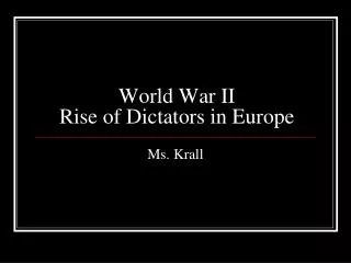 World War II Rise of Dictators in Europe