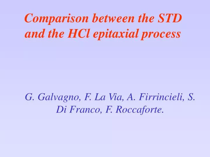 comparison between the std and the hcl epitaxial process