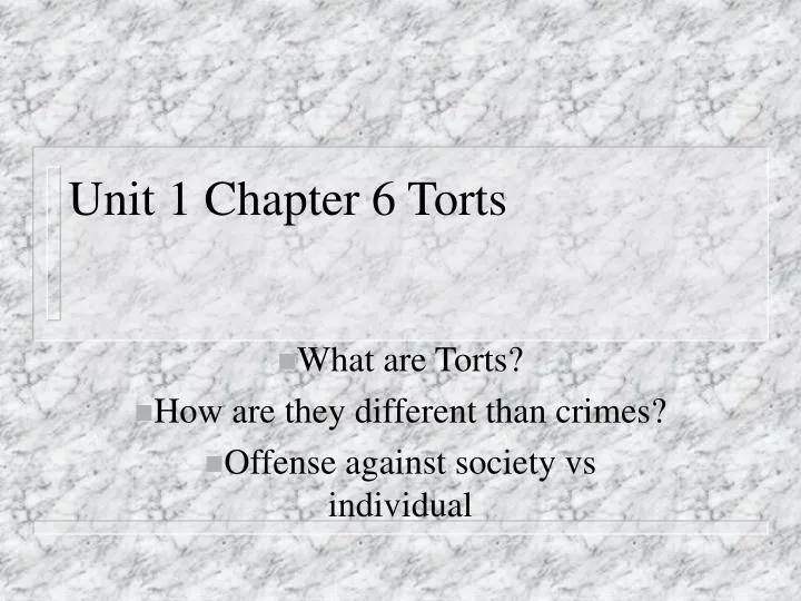 unit 1 chapter 6 torts