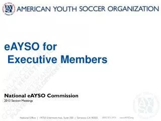 eAYSO for Executive Members