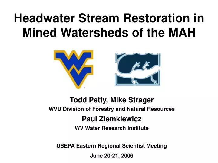 headwater stream restoration in mined watersheds of the mah