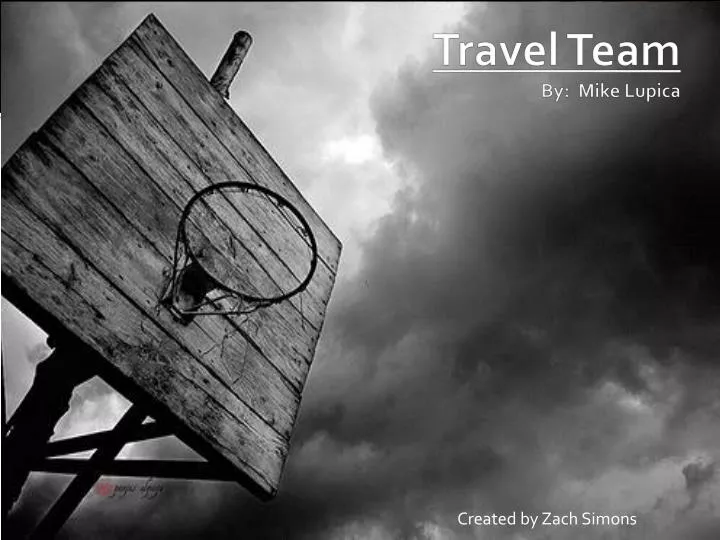 travel team by mike lupica