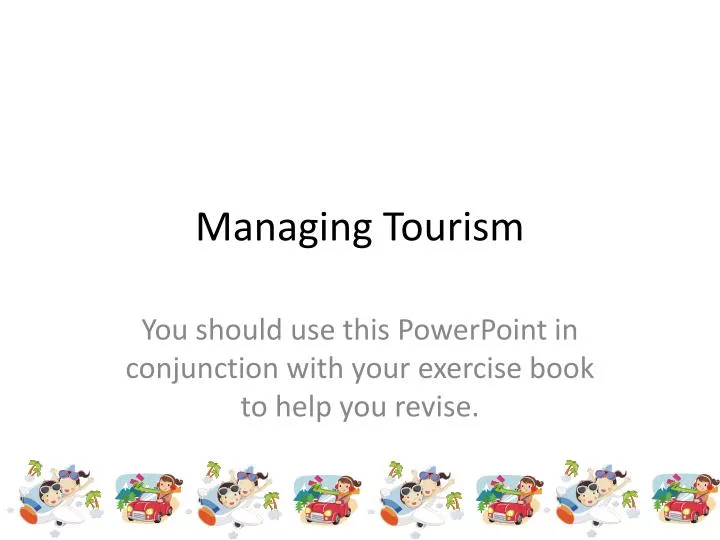 managing tourism