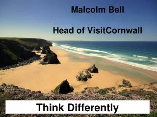 Malcolm Bell Head of VisitCornwall