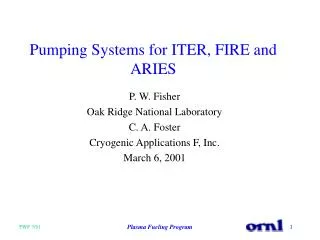 Pumping Systems for ITER, FIRE and ARIES
