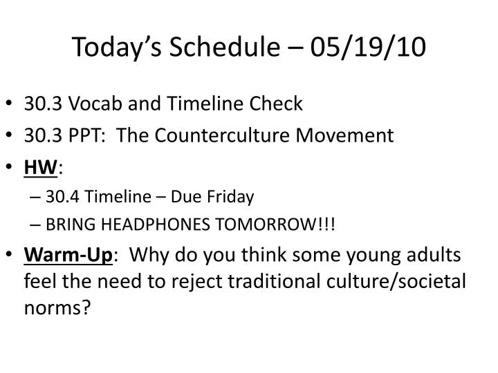 today s schedule 05 19 10
