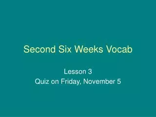 Second Six Weeks Vocab