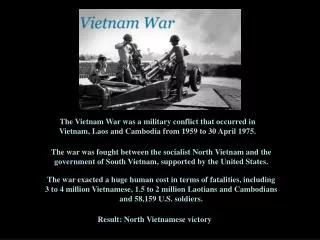 Result: North Vietnamese victory