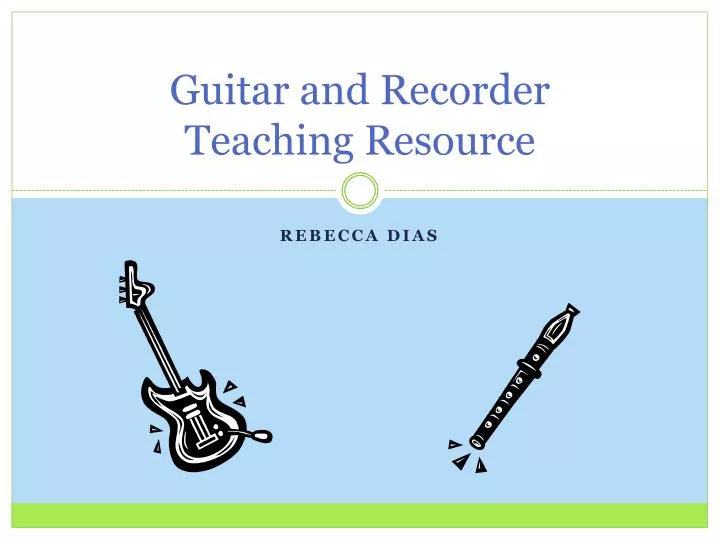 guitar and recorder teaching resource