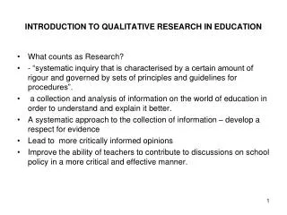 INTRODUCTION TO QUALITATIVE RESEARCH IN EDUCATION