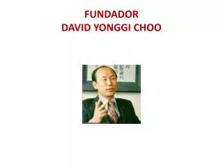 fundador david yonggi choo
