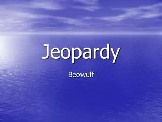 Jeopardy