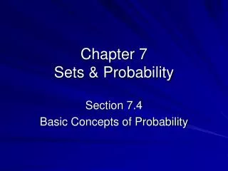 Chapter 7 Sets &amp; Probability
