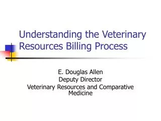 Understanding the Veterinary Resources Billing Process