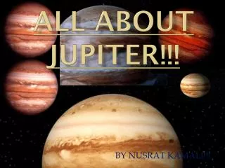 ALL ABOUT JUPITER!!!