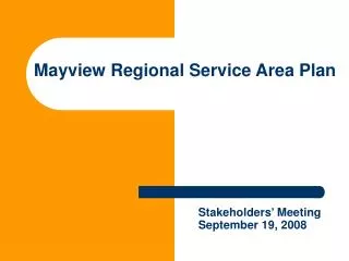 Mayview Regional Service Area Plan