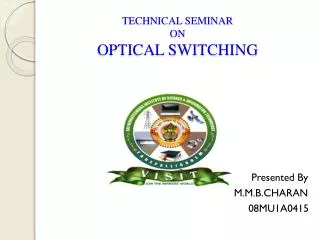 TECHNICAL SEMINAR ON OPTICAL SWITCHING