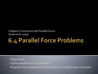 6.4 Parallel Force Problems