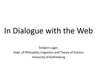 In Dialogue with the Web
