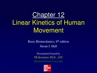 Chapter 12 Linear Kinetics of Human Movement