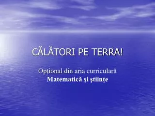 c l tori pe terra