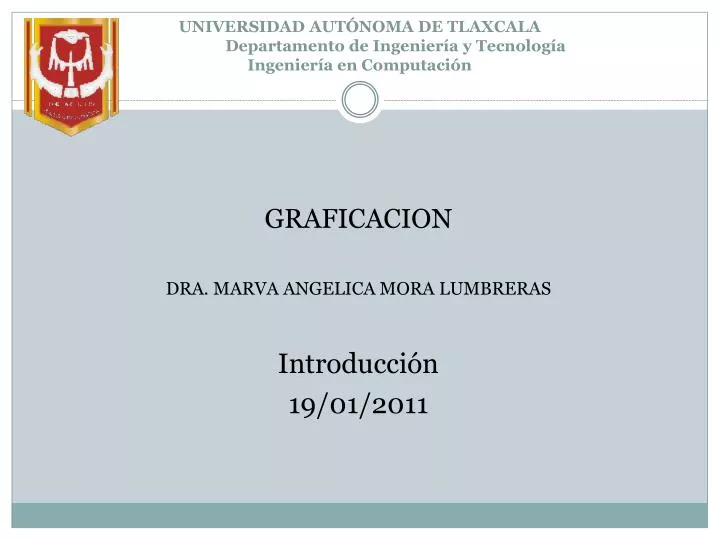 universidad aut noma de tlaxcala departamento de ingenier a y tecnolog a ingenier a en computaci n