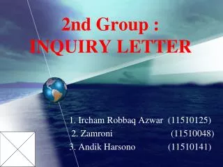 2nd Group : INQUIRY LETTER