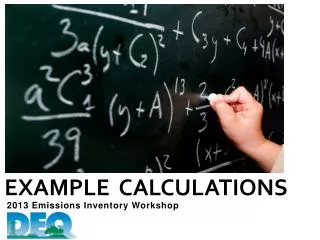 EXAMPLE CALCULATIONS