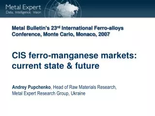 CIS ferro-manganese markets: current state &amp; future