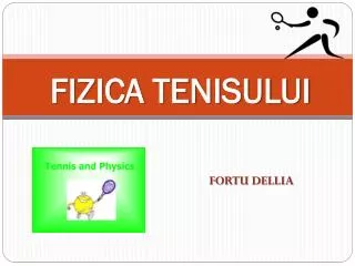 fizica tenisului