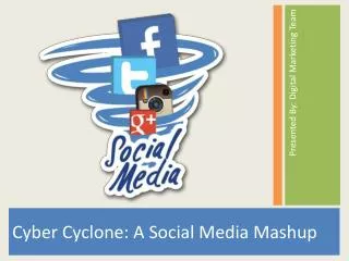 Cyber Cyclone: A Social Media Mashup