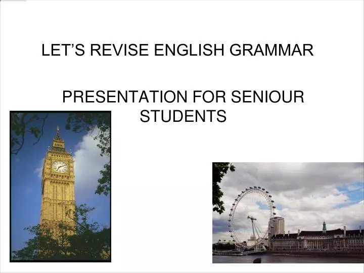 let s revise english grammar