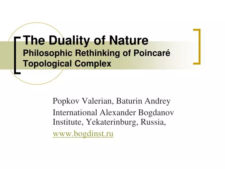 the duality of nature philosophic rethinking of poincar topological complex