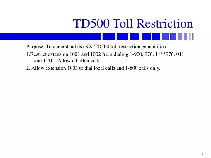 td500 toll restriction
