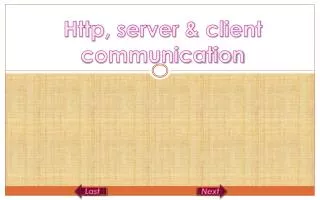 Http, server &amp; client communication
